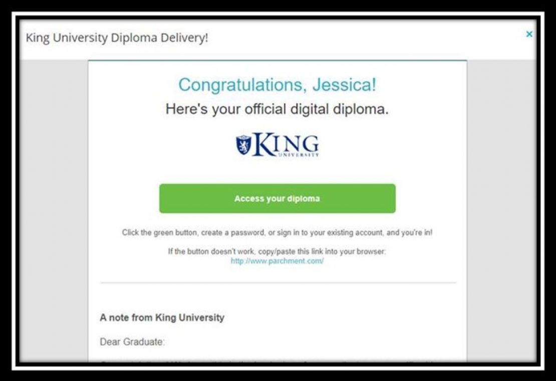 A digital notification from King University congratulating Jessica and providing a button to access her official digital diploma, along with instructions and a note from the university.