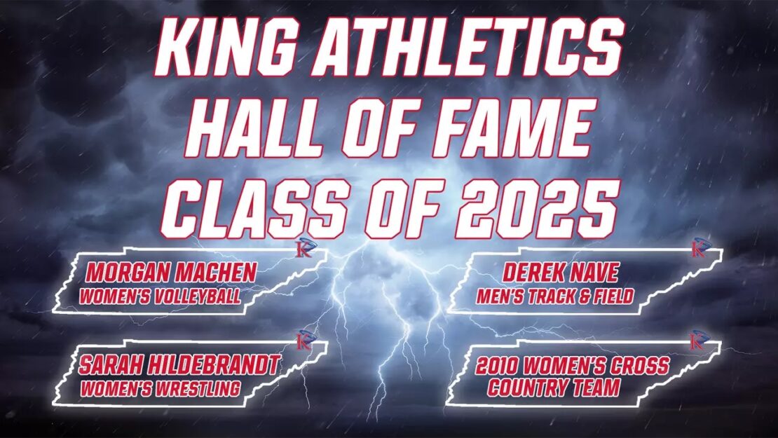 King Athletics Hall of Fame Class of 2025 graphic with a stormy background, featuring honorees: Morgan Machen (Women’s Volleyball), Derek Nave (Men’s Track & Field), Sarah Hildebrandt (Wrestling), and 2010 Women’s Cross Country Team.
